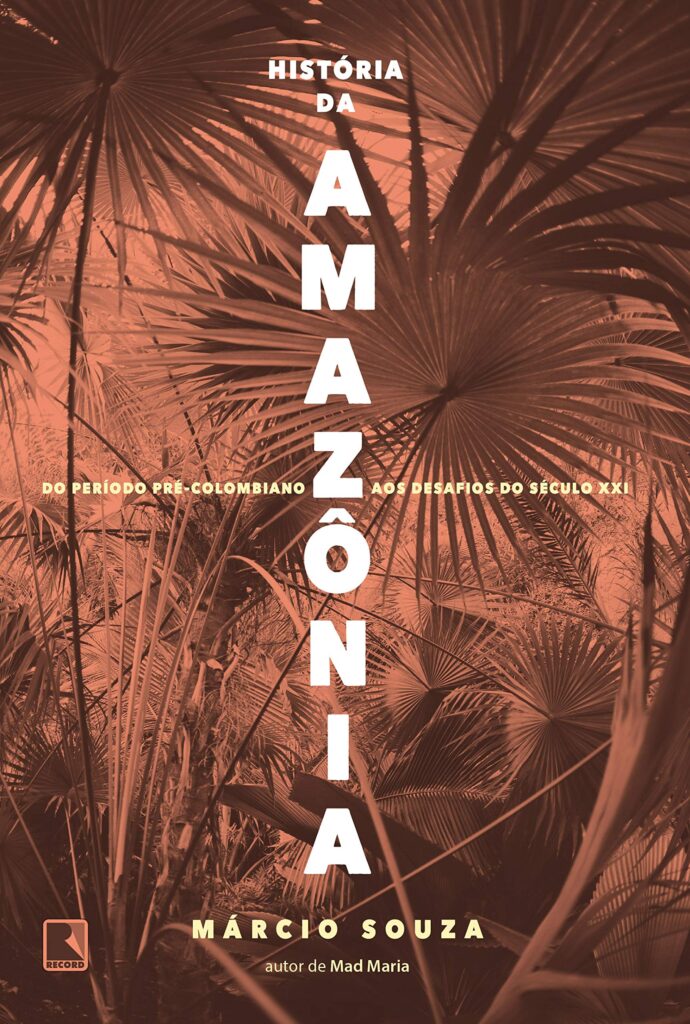 Capa do livro História da Amazônia: do período pré-colombiano aos desafios do século XXI”