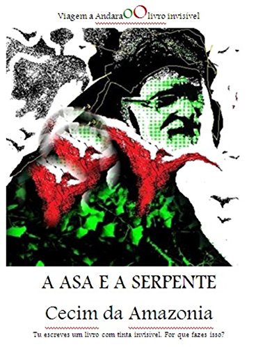livro A Asa e A Serpente, de Vicente Cecim