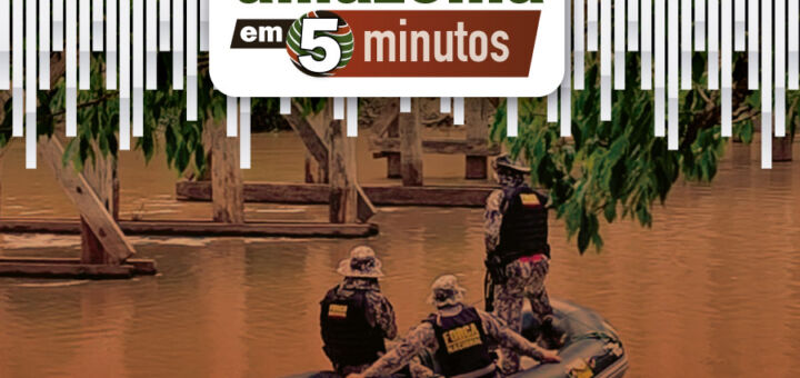 Amazônia em 5 minutos: crise humanitária na floresta