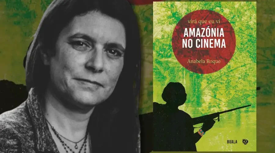 “Virá que eu vi – Amazónia no Cinema”: O livro de Anabela Roque analisa mais de 50 filmes que definem o cinema amazônico como um movimento ético e transformador. Arte: Isabela Leite/Amazônia Latitude.