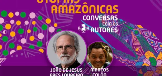 O professor João de Jesus Paes Loureiro abre o ciclo especial de entrevistas sobre o livro Utopias Amazônicas. Arte: Amazônia Latitude.