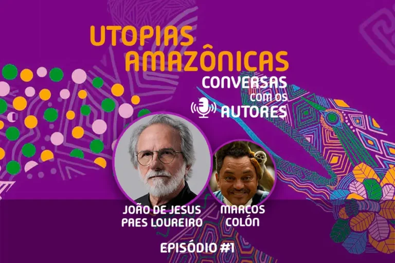O professor João de Jesus Paes Loureiro abre o ciclo especial de entrevistas sobre o livro Utopias Amazônicas. Arte: Amazônia Latitude.