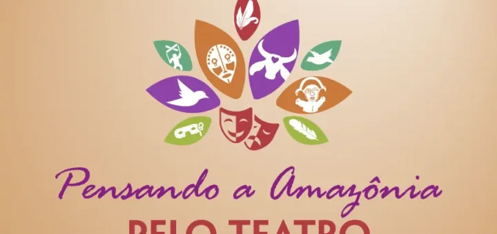 Pensando a Amazônia pelo Teatro. Arte: Fabrício Vinhas / Amazônia Latitude.